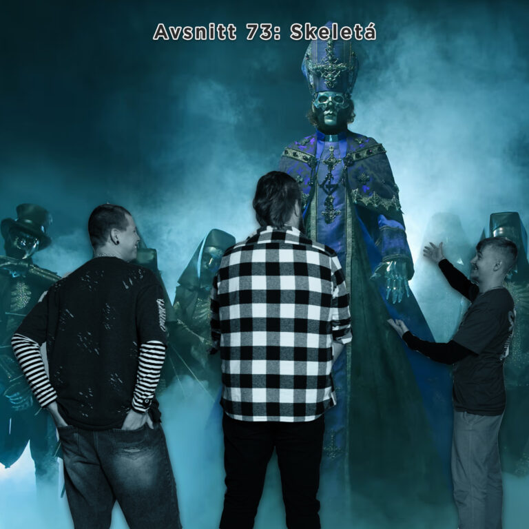 Avsnitt 73: Skeletá