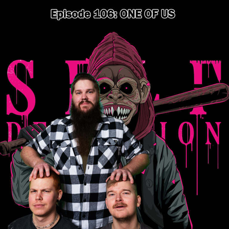 Episode 106: ONE OF US